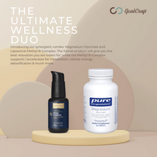 Load image into Gallery viewer, Magnesium Glycinate &amp; Methyl B-Complex: The Ultimate Wellness Duo
